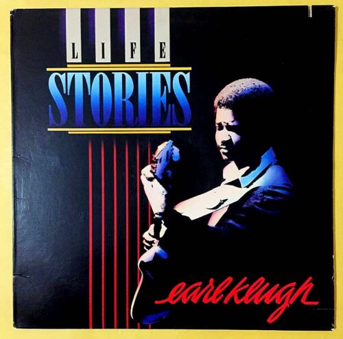 Earl Klugh – Life Stories