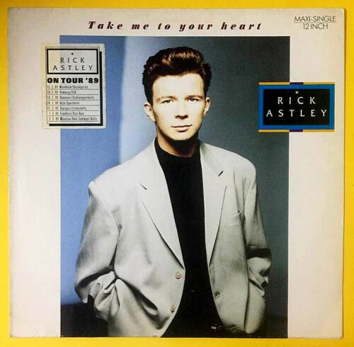 Rick Astley – Take Me To Your Heart - Maxi LP