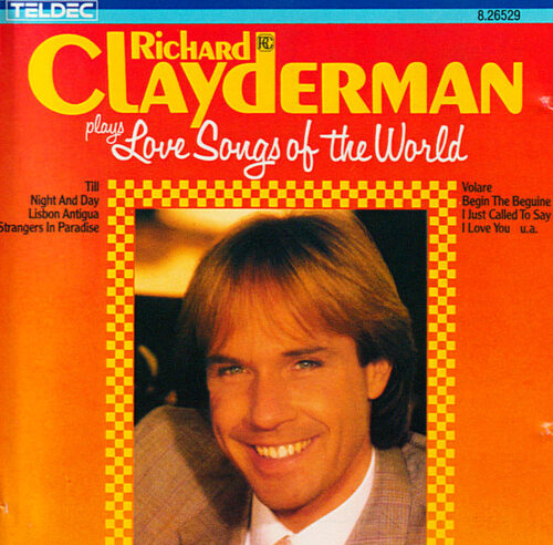 Richard Clayderman – Plays Love Songs Of The World - CD