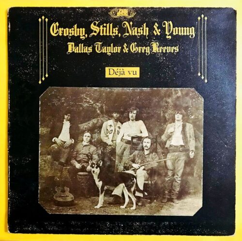 Crosby, Stills, Nash and Young - Deja Vu