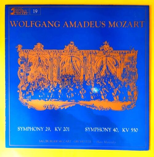 Wolfgang Amadeus Mozart - Symphony 29, KV 201 / Symphony 40, KV 550