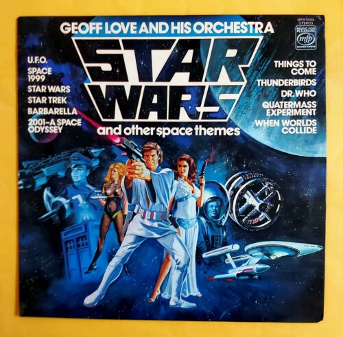 Geoff Love And His Orchestra - Star Wars And Other Space