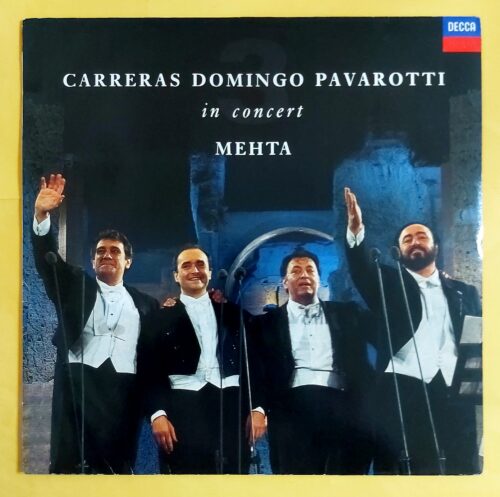 Carreras, Domingo, Pavarotti, Mehta - In Concert - Plak