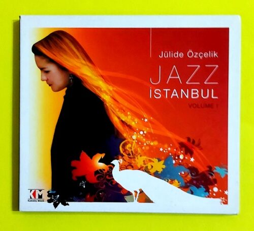 Jülide Özçelik – Jazz İstanbul Volume 1