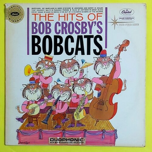 The Hits Of Bob Crosby's Bobcats