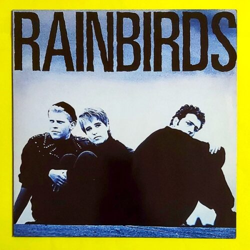 Rainbirds – Rainbirds