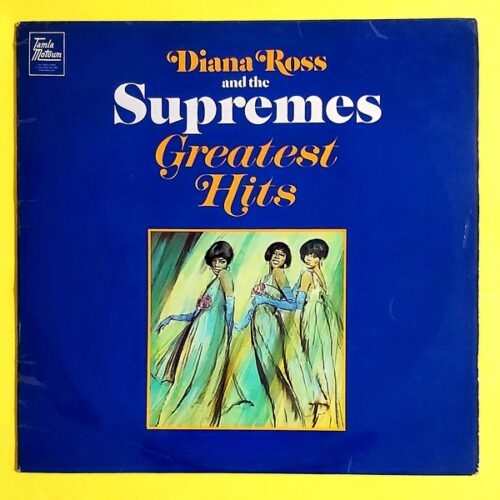 Diana Ross And The Supreme - Greatest Hits