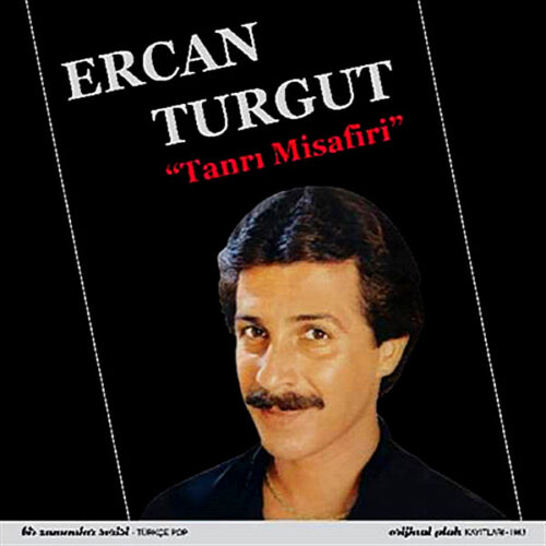 Ercan Turgut – Tanrı Misafiri