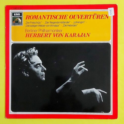 Herbert von Karajan - Richard Wagner, Felix Mendelssohn-Bartholdy, Carl Maria von Weber, Otto Nicolai – Romantische Overture