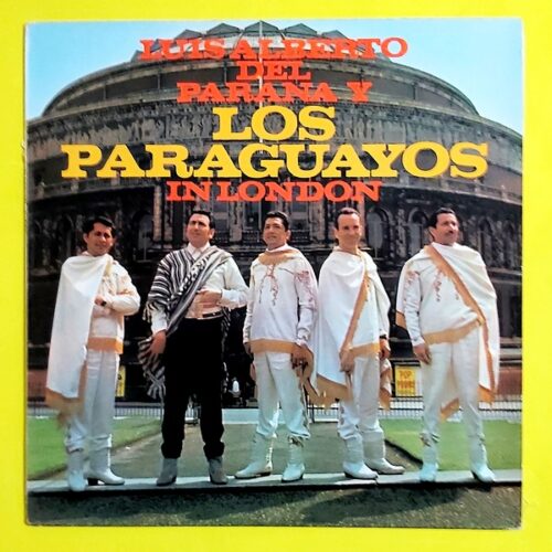 Luis Alberto Del Parana Y Los Paraguayos - In London