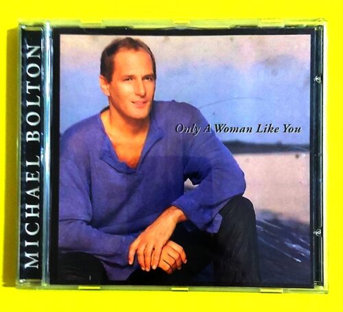 Michael Bolton – Only A Woman Like You