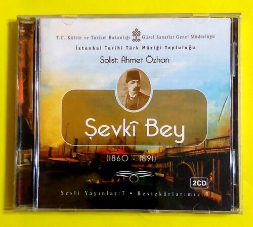 Şevki Bey 1860 - 1891 - 2  CD