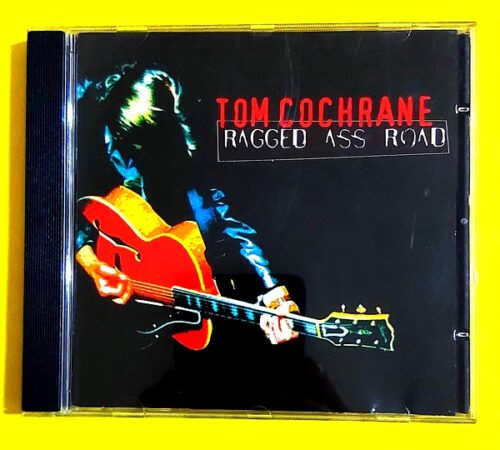 Tom Cochrane – Ragged Ass Road