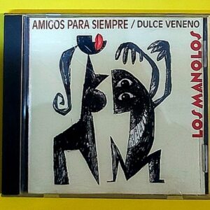 Los Manolos – Dulce Veneno