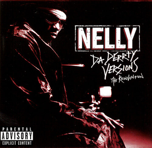 Nelly - Da Derrty Versions