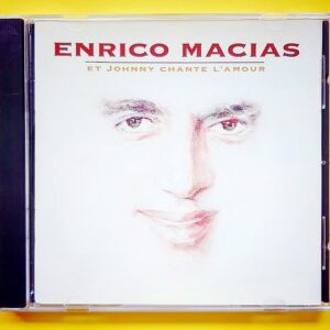 Enrico Macias - Et Johnny Chante L'Amour