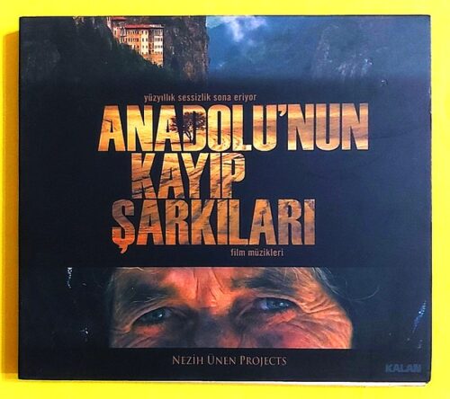 Anadolu'nun Kayıp Şarkıları Film Müzikleri
